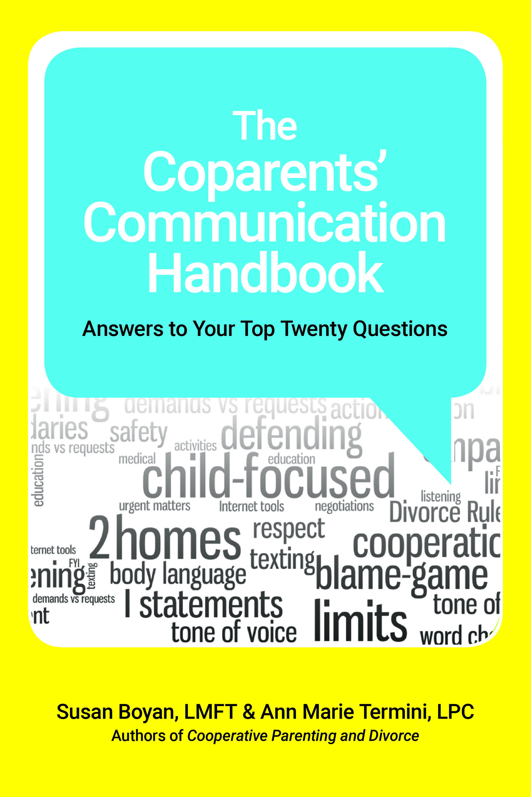 The Coparents’ Communication Handbook