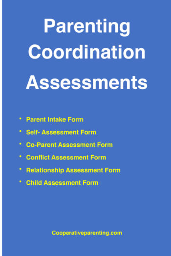 Parenting Coordination - Assessment Forms