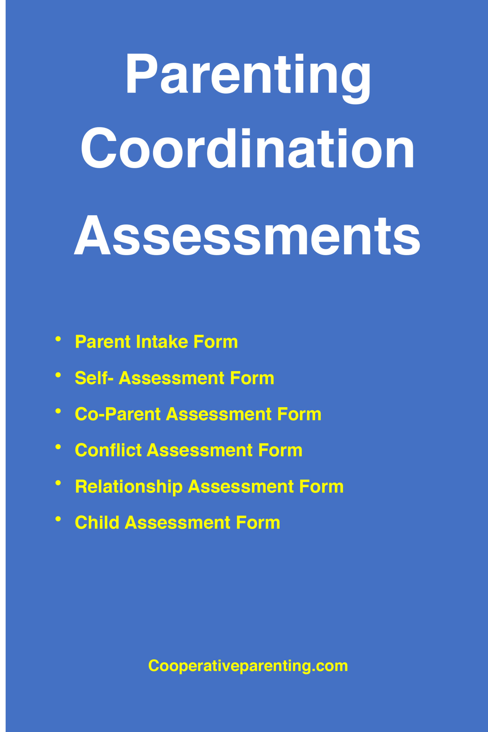 Parenting Coordination - Assessment Forms