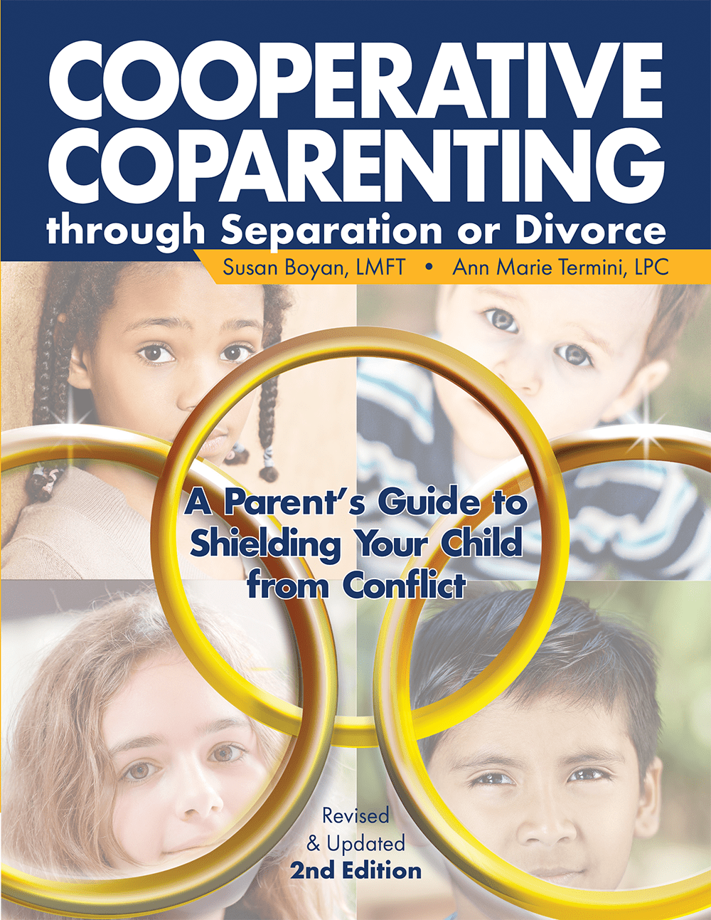 Cooperative Coparenting through Separation or Divorce Parent’s Guide